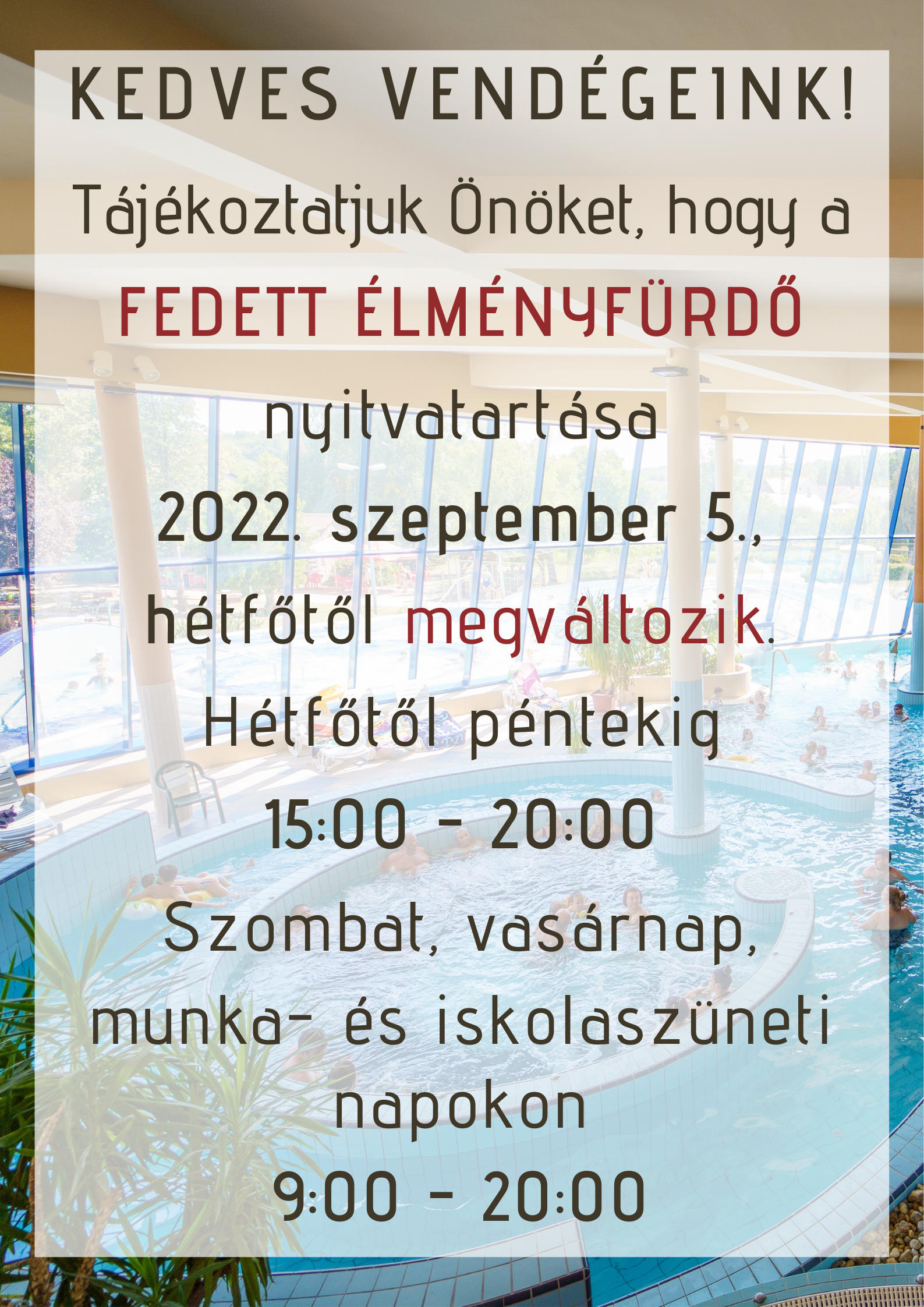fürdő élmény nyitvatartás 2022-09-05-től.png